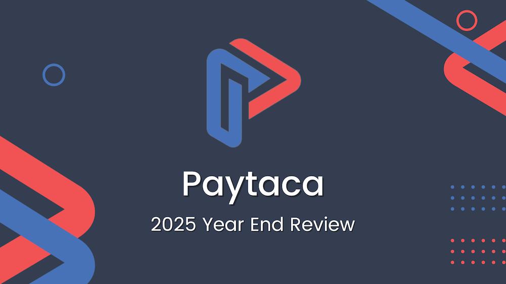 Paytaca 2025 Year-End Review
